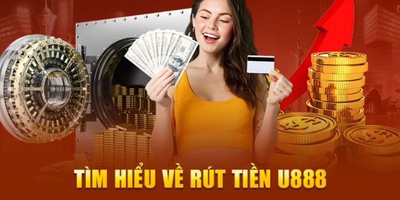 Lý do khiến rút tiền U888 bị trì hoãn